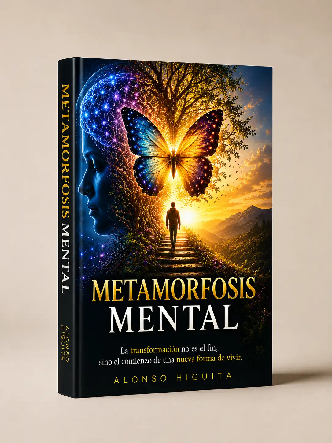 Portada del libro Metamorfosis Mental, de Alonso Higuita
